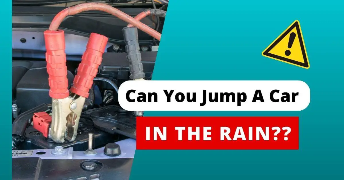 can you jump a car in the rain