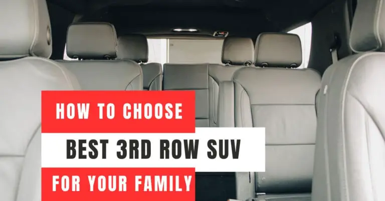 How to Choose the Best SUV with 3rd Row Seating for Your Family